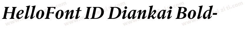 HelloFont ID Diankai Bold字体转换